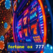 fortune ox 777 fortuna 77